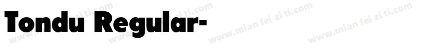 Tondu Regular字体转换